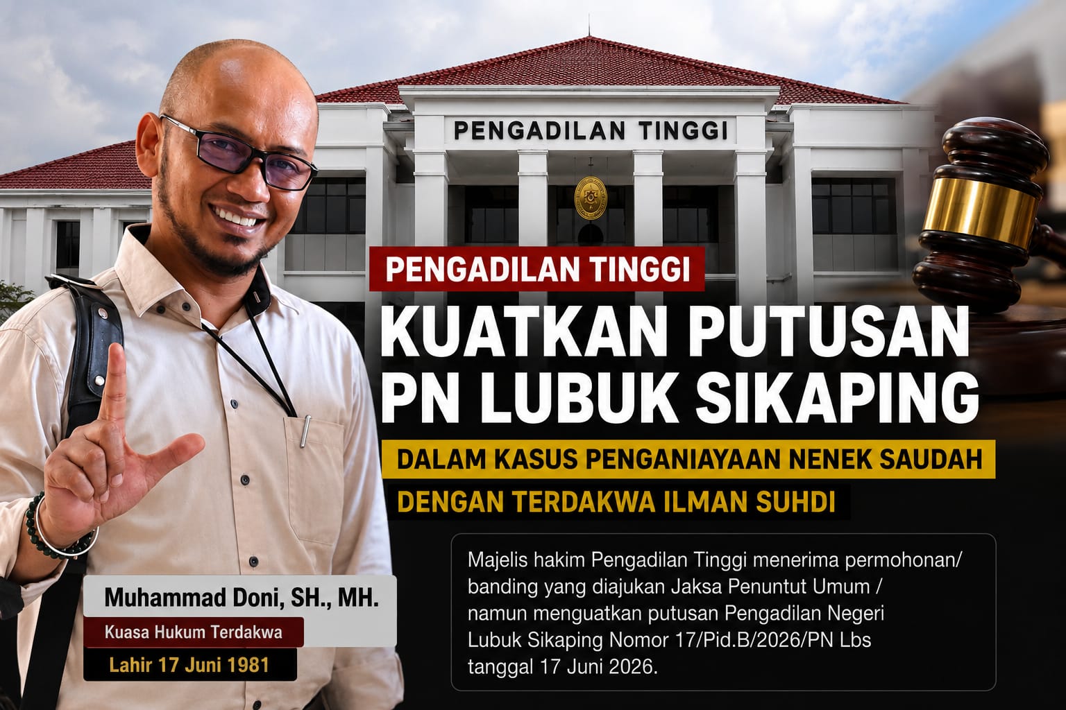 Pengadilan Tinggi Kuatkan Putusan PN Lubuk Sikaping: Perbuatan Terdakwa Dinilai sebagai Tindak Pidana Penganiayaan, Bukan Percobaan Pembunuhan.